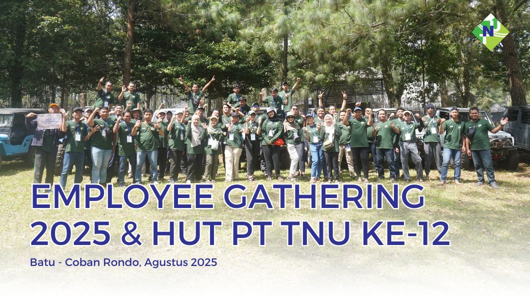 EMPLOYEE GATHERING 2025 DAN HUT PT TNU KE-12